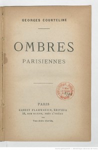 Ombres parisiennes. Edition Flammarion 1894. Source : : BnF/ Gallica