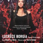 Lucrèce Borgia, mise en scène par David Bobée