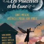 Les princesses et la lune par la Compagnie Lyrika Lab