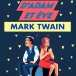 Le Journal intime d’Adam et Eve de Marc Twain