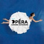 Opéra Grand Avignon : saison de la lune 2022-2023